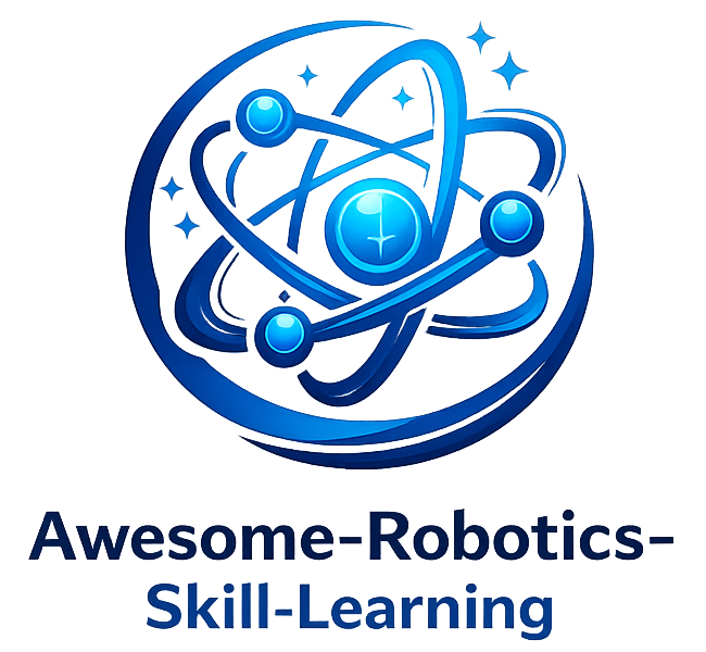 Awesome-Robotics-Skill-Learning